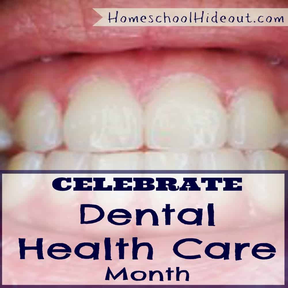 Celebrate National Dental Health Care Month