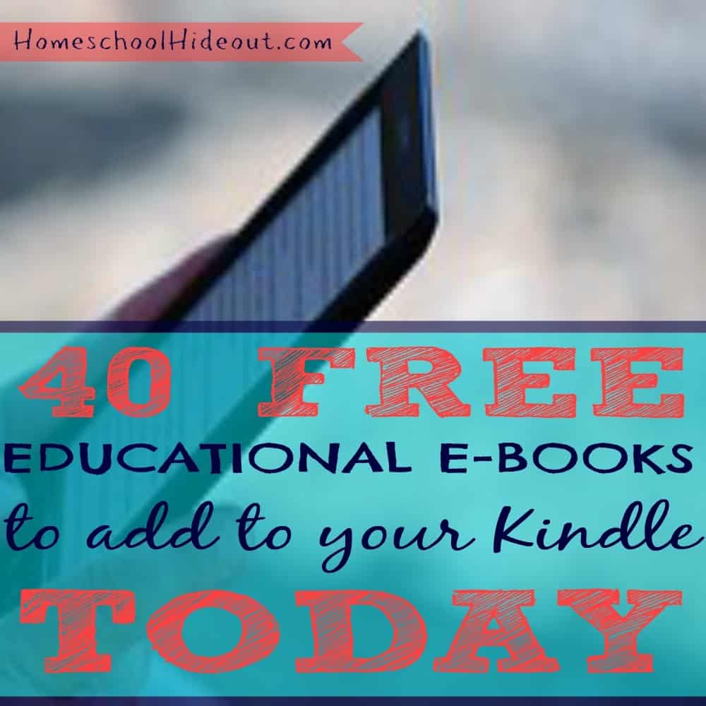Great list of free homeschool e-books! Perfect to add to your collection of educational must-haves for the Kindle.