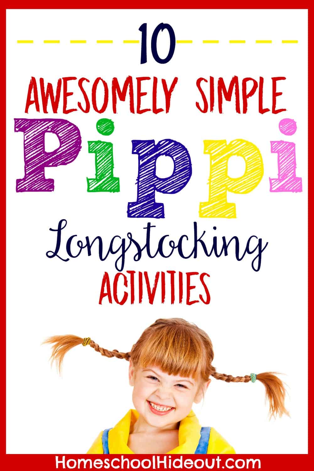 Looking for some fun and hilarious Pippi Longstocking activities? We've got 10 MUST-TRY ideas for when you're reading the book.