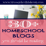 My 31 Favorite Homeschool Blogs