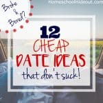 12 Cheap Date Ideas for when You’re Bored and Broke