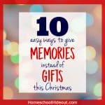 Give Memories Instead of Gifts