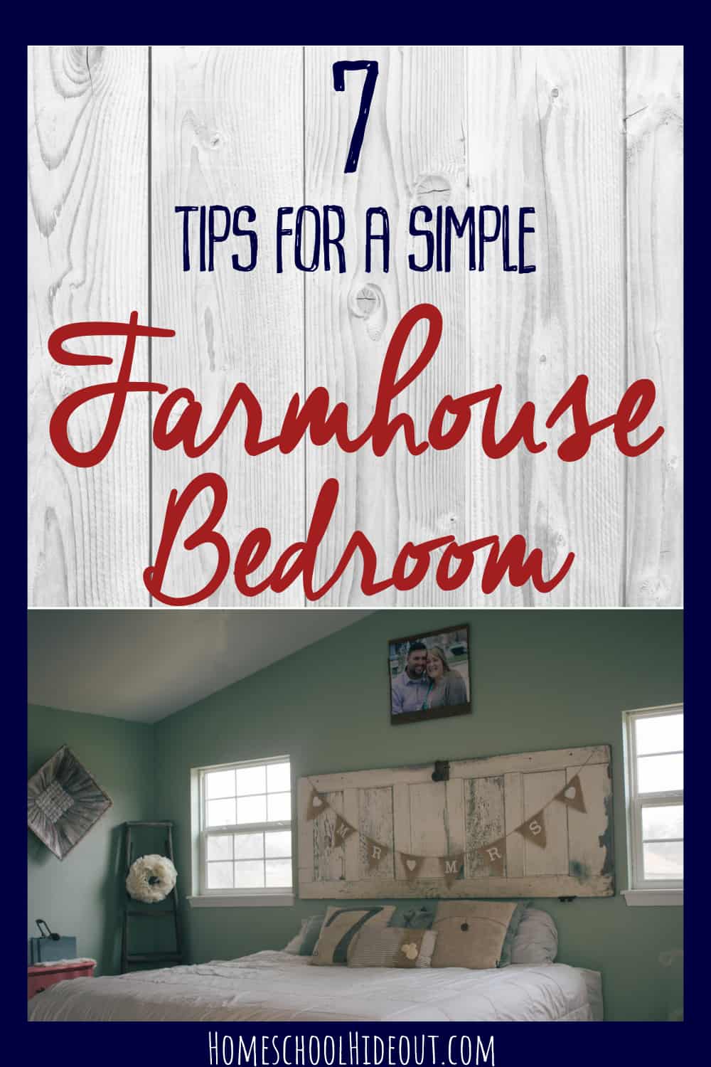 Add charm to your farmhouse bedroom with these simple tips!