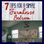 Farmhouse Bedroom: 7 Tips to Add Charm