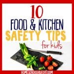 Food & Kitchen Safety Tips for Kids
