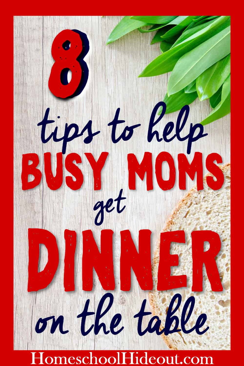 These are super awesome tips to help busy mamas get dinner on the table, night after night!