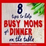 8 Tips to Get Dinner on the Table