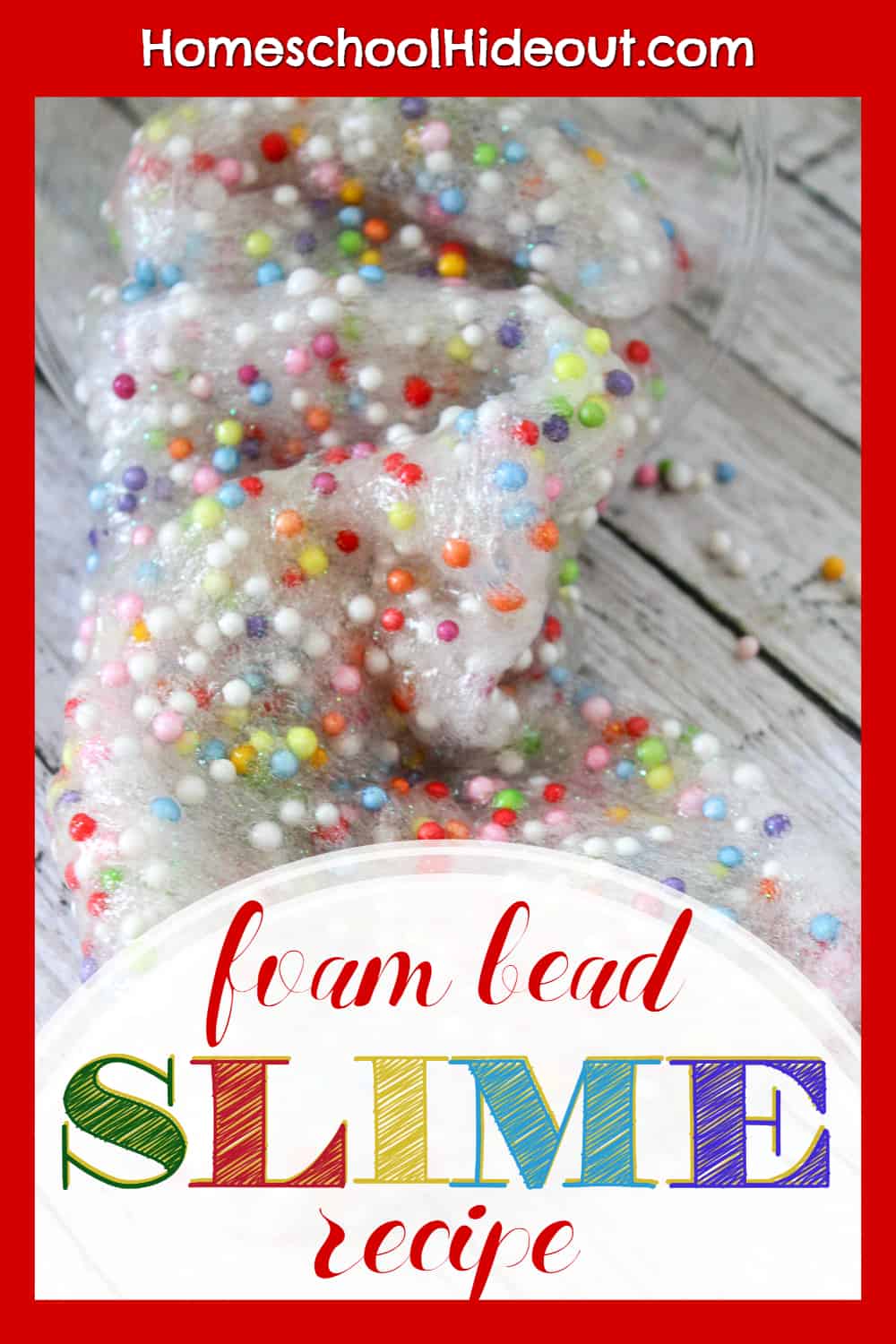 Foam Bead Slime Recipe - Homeschool Hideout