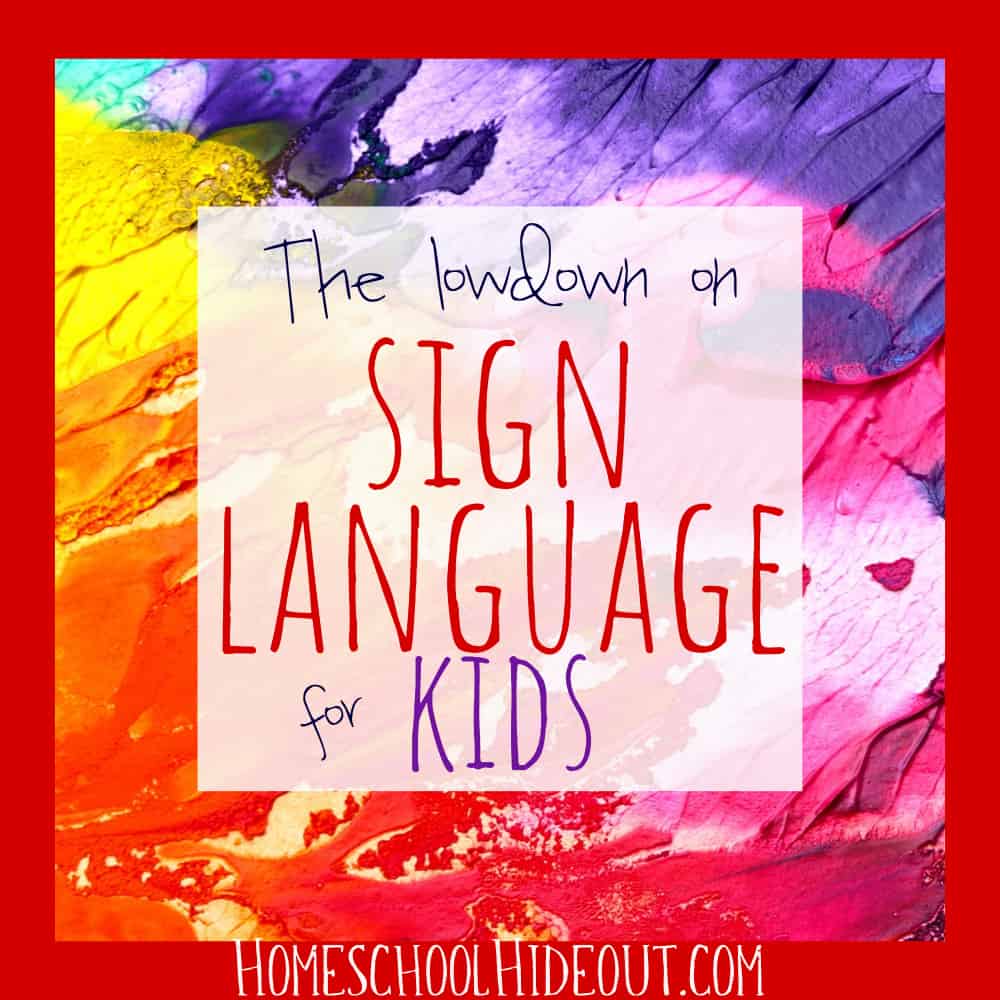 Communication is improved but that's just one of the benefits of sign language for kids.