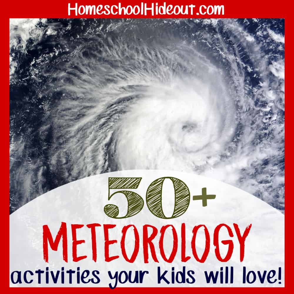 Add some fun to your meteorology unit study with these hands-on learning ideas. There's videos, snacks, books, games and so much more! #science #meteorology #homeschoolers #tgatb #meteorology #weather