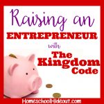 Raise an Entrepreneur with The Kingdom Code