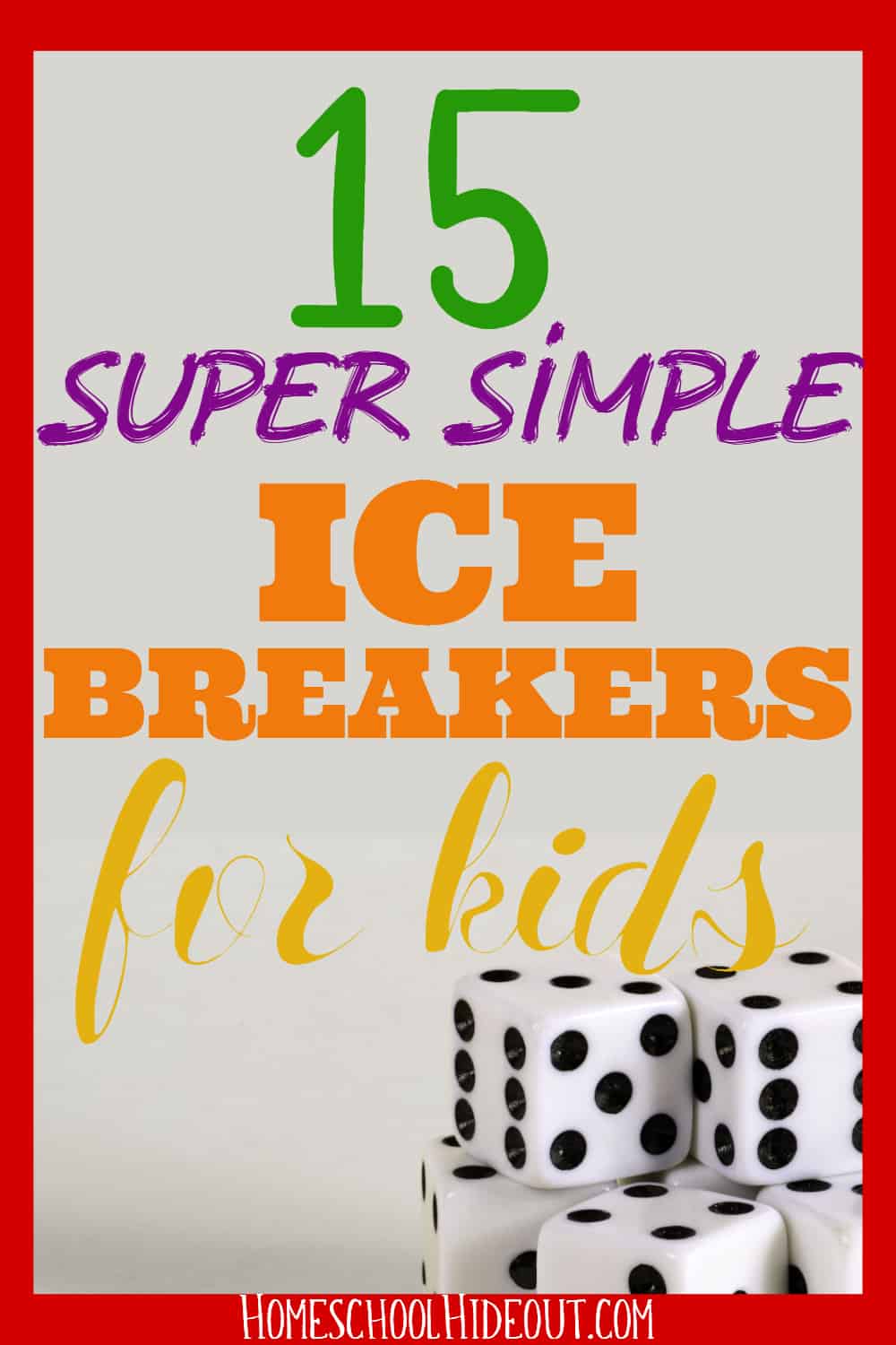 Ice Breakers for Kids with FREE Printables - Homeschool Hideout