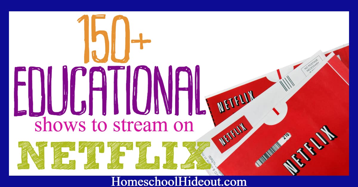 150+ Educational Shows on Netflix - Homeschool Hideout