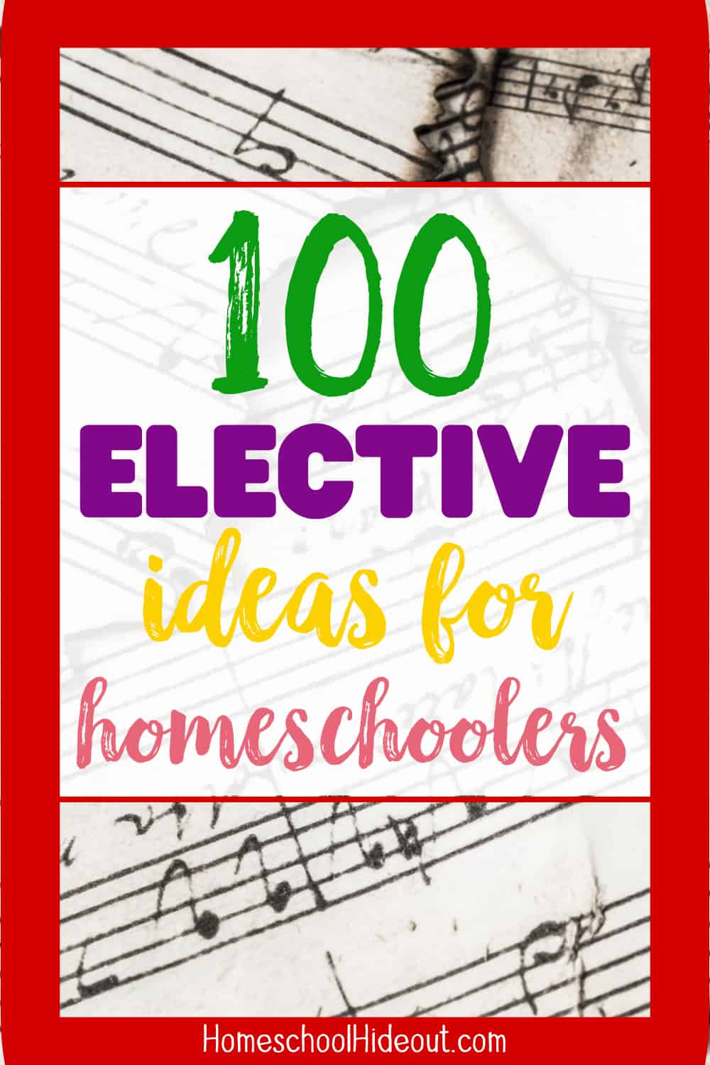 Looking for high school elective ideas for homeschoolers? From marine biology to history of rock and roll, this list has it ALL! #homeschool #highschool #electives #100list