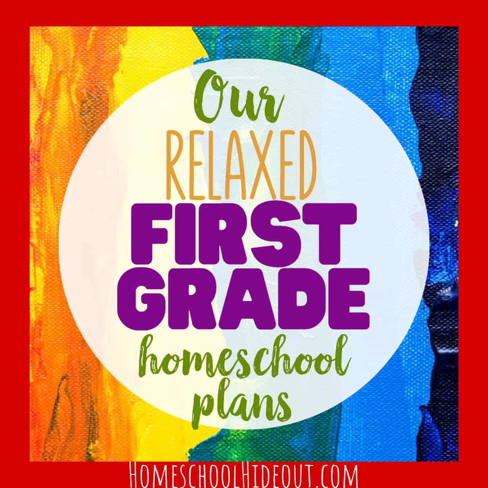 Check out our 1st grade relaxed homeschool plans for our busy boy who would rather jump on the furniture than read with Dick and Jane! #homeschool #firstgrade #relaxedhomeschool