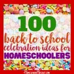 First Day of Homeschool Celebration Ideas