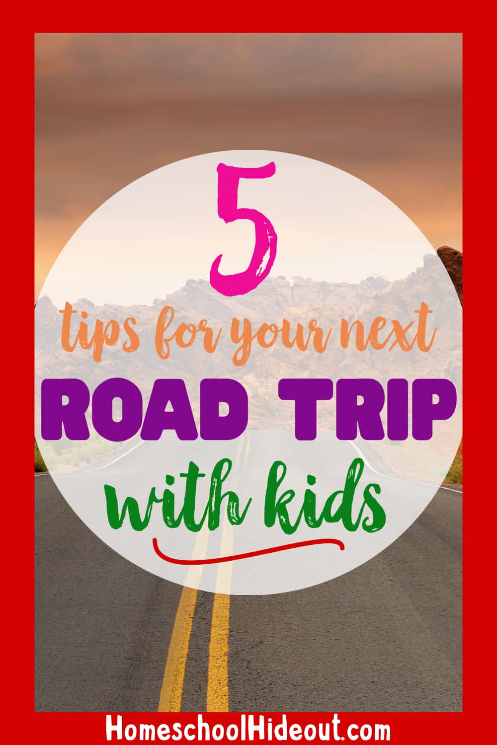 Taking a road trip with kids can be the best days of your life with these 5 tips! #travel #travelingwithkids #roadtrip #makingmemories