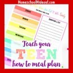 Teach Teens How to Meal Plan Like A Pro