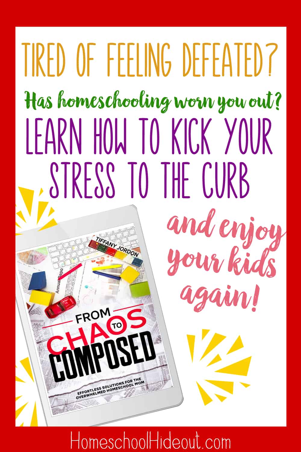 Are you an overwhelmed homeschool mom? Tired of feeling defeated? Check out these effortless tips to whip your life into shape! #homeschoolers #selfhelp #ebook #overwhelmed