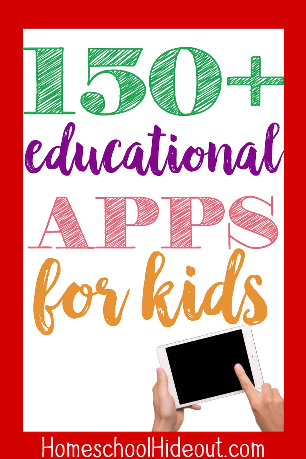 Over 150+ educational apps for kids are ready and waiting to download! From math to physics, there's something for everyone. The best part is, the games are FUN so kids will actually ENJOY learning!