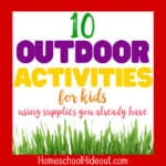 10 Easy Outdoor Activities for Kids