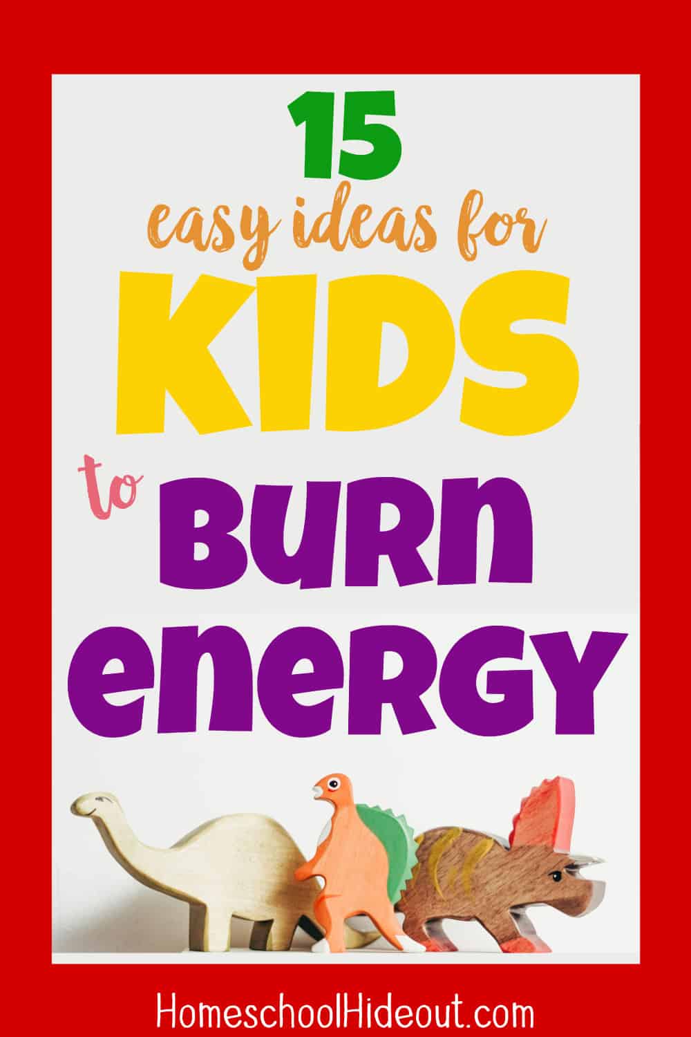 Need easy ideas to help kids burn energy? This free printable and list of ideas is a lifesaver for us! #freeprintable #peathome #burnenergy # kidsactivities