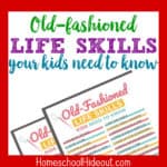 29 Life Skills Your Kids Need to Know