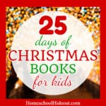 25 Days of Christmas Books for Kids