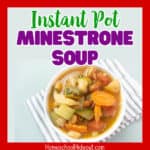 This Instant Pot minestrone soup recipe is the best I've found and it's so easy! I shared it with all of my homeschool mom friends and several loved it, too! Quick, easy, healthy and perfect for busy nights!