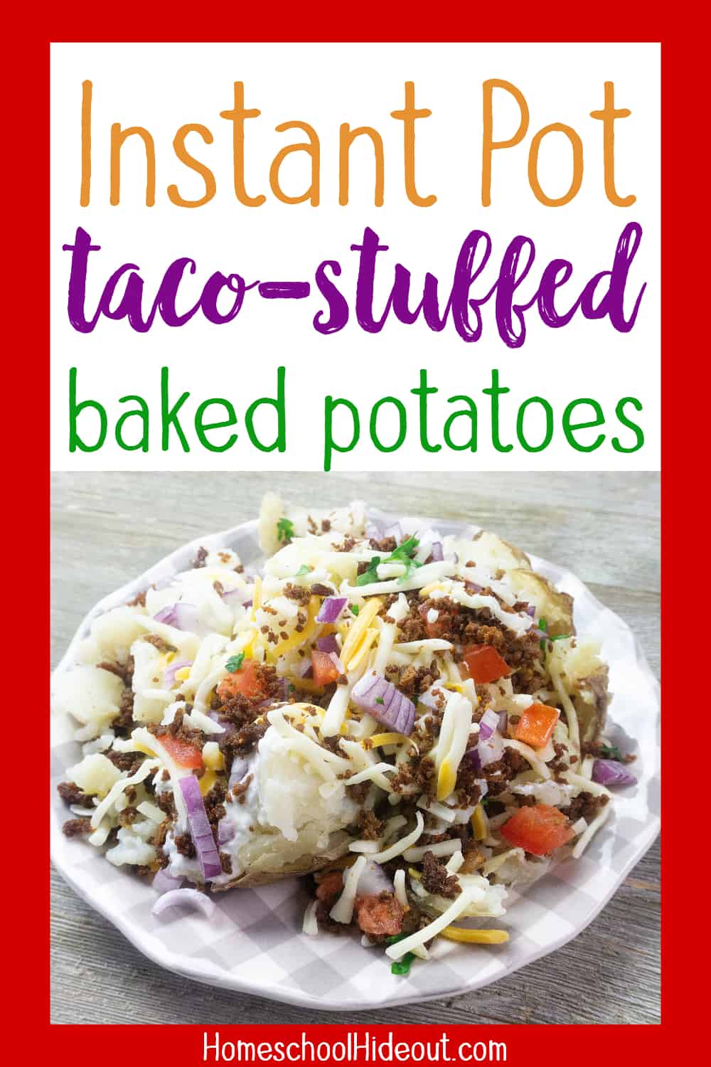 OMG! These taco-stuffed baked potatoes look so dang good. And, they can be made in the Instant Pot! I know what's for dinner tonight!