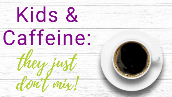 Kids and caffeine don't mix well but I had no idea how bad it really is for them! And, it's in EVERYTHING! Ugh.
