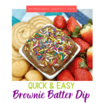 Brownie Batter Dip Dessert
