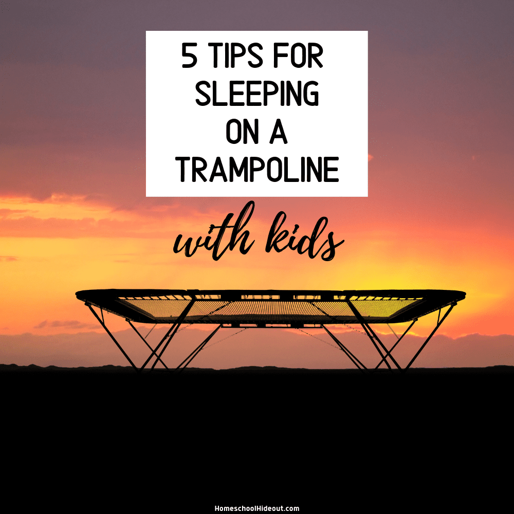 Sleeping on the trampoline is fun and FREE! Love these ideas, especially #4!