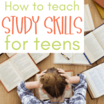 Teaching Study Skills for Teens