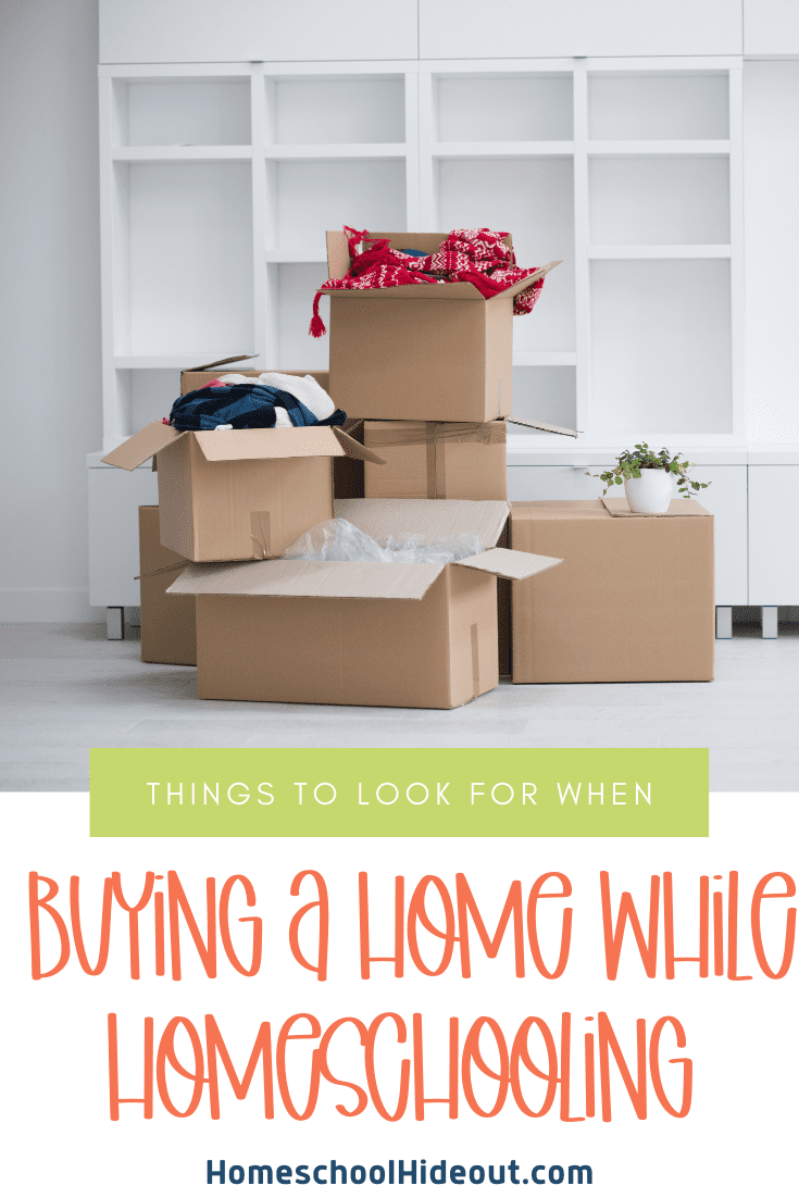 This list of things to consider when buying a house while homeschooling has some really good points. I like #4 best!