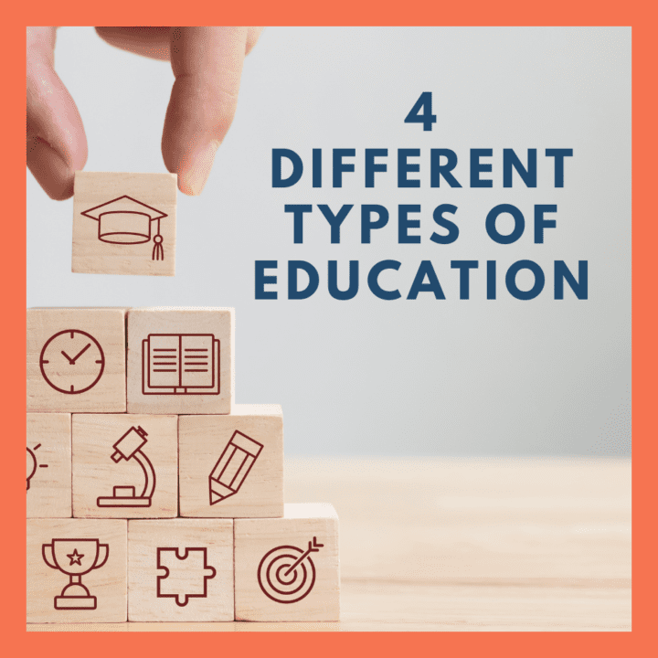 Check out these 4 different types of education.