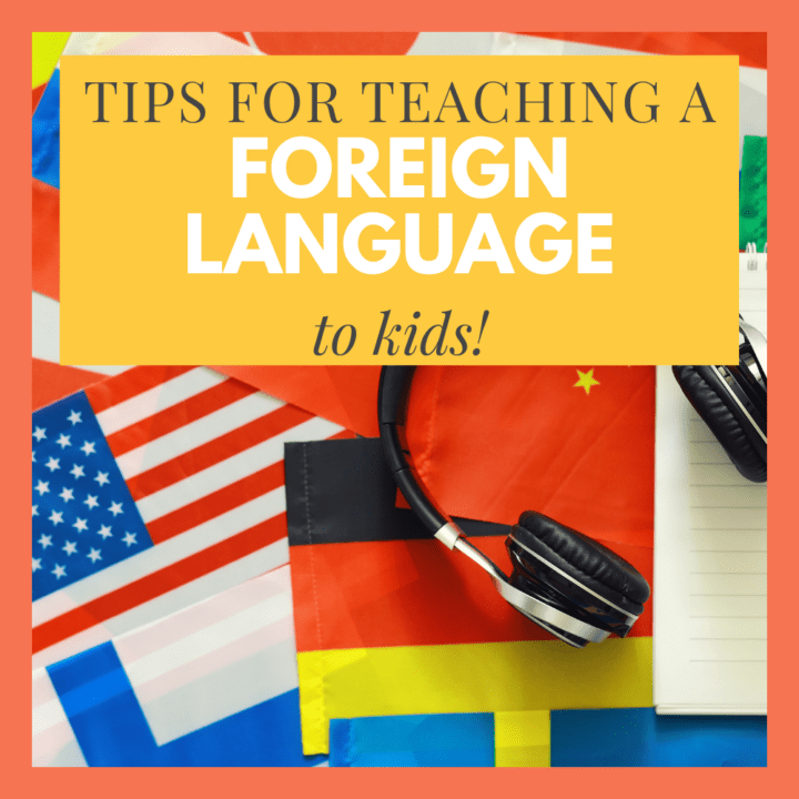 Teaching a foreign language to kids just got easier! These tips are great. #4 is my favorite!