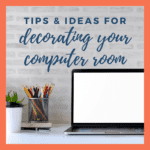 Computer Room Decorating Tips