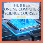 Best 8 Computer Science Online Courses For Kids