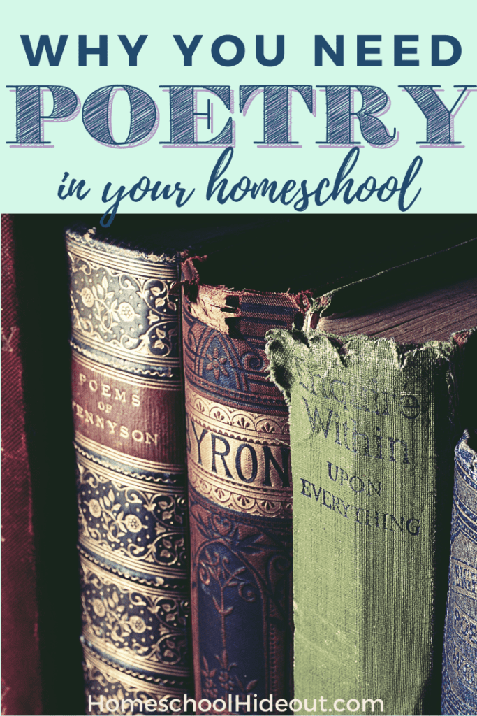 Using poetry in your homeschool can be an amazing addition for the whole family!