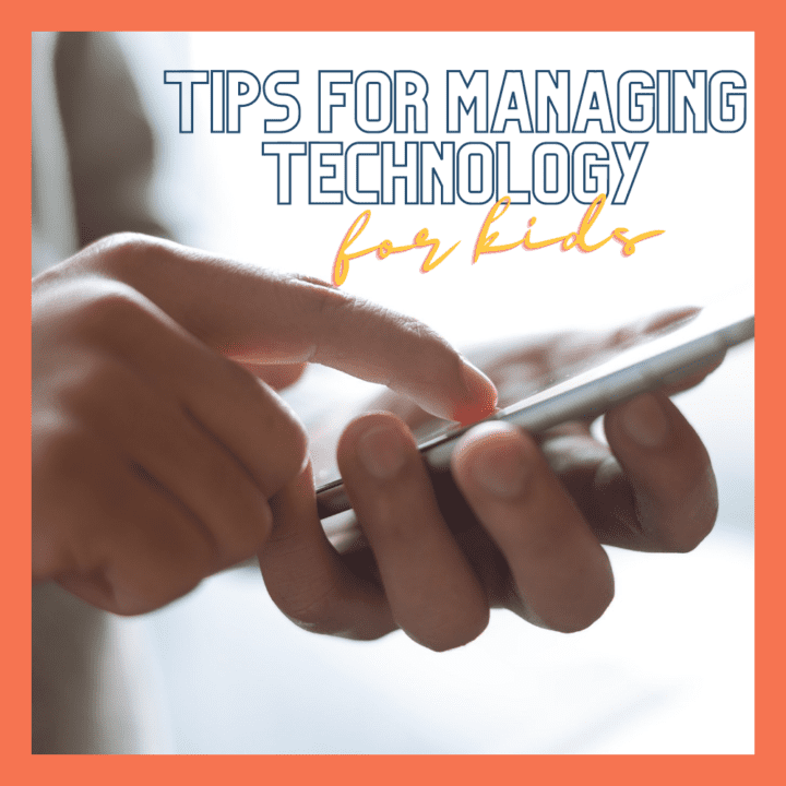 These tips to manage technology for kids are AWeSOME!
