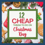 12 Cheap Things to Do on Christmas