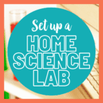 How To Set Up Home Science Lab for Children