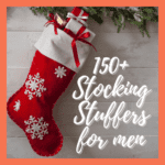150+ Stocking Stuffers for Men