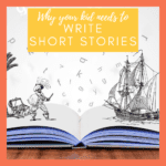 Why Learn to Write Short Stories?