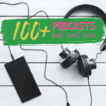 100+ Podcasts for Kids