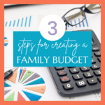 Building a Budget For Your Family