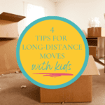 Tips for Long-Distance Moves with Kids