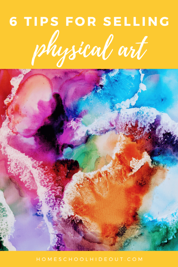 Selling physical art can be a challenge but these tips can help!