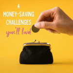 4 Money Saving Challenges